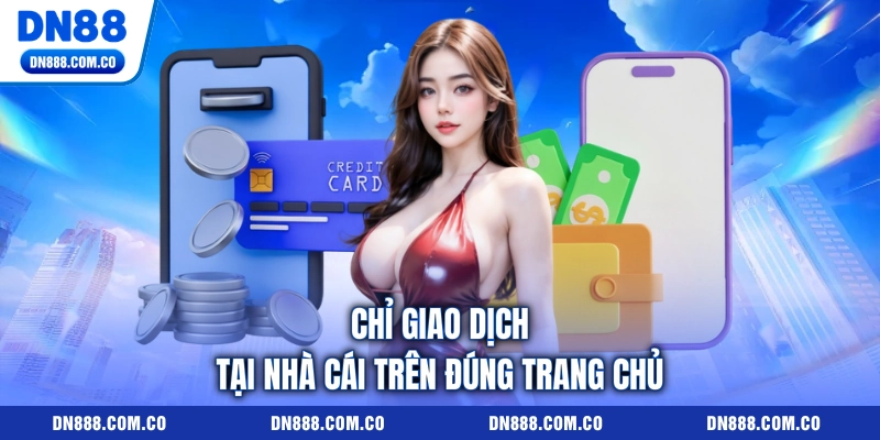 Chỉ giao dịch tại nhà cái trên đúng trang chủ Chỉ giao dịch tại nhà cái trên đúng trang chủ